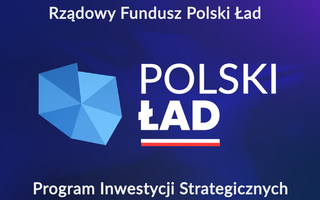 Obraz przedstawiający Promesa wstępna w ramach Rządowego Funduszu Polski Ład – Program Inwestycji Strategicznych – edycja VIII